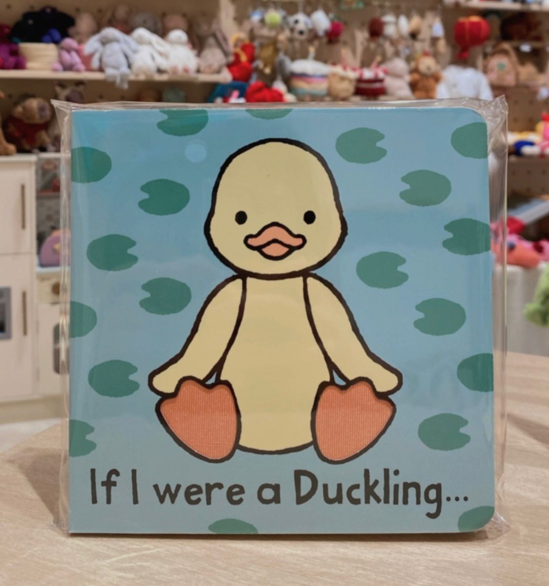 If I were a Duckling Board Book